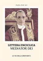   Mediator Dei