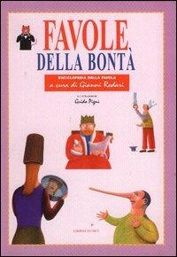 Favole della bontà  - Libro Editori Riuniti 2004 | Libraccio.it