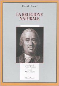 La religione naturale - David Hume - Libro Editori Riuniti 2006, Il milione | Libraccio.it