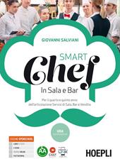Smart Chef in sala e bar. Per gli Ist. profesisonali alberghieri. Con e-book. Con espansione online