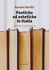 Poetiche ed estetiche in Italia. Da Dante al postmoderno