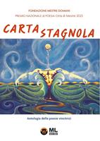   Carta stagnola. Premio Nazionale di Poesia Città di Mestre 2023 (Meta Liber©)