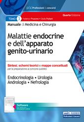 Manuale di medicina e chirurgia. Con software di simulazione. Vol. 3: Malattie endocrine e dell'apparato genito-urinario. Sintesi, schemi teorici e mappe concettuali.