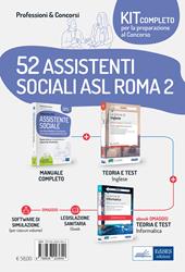 Kit concorso 52 assistenti sociali ASL Roma 2. Volumi di preparazione a tutte le prove. Con e-book. Con software di simulazione