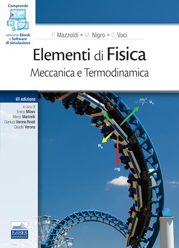 Elementi di Fisica. Meccanica e Termodinamica - Paolo Mazzoldi, Massimo Nigro, Cesare Voci - Libro Edises 2022 | Libraccio.it