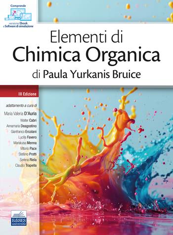 Elementi di chimica organica di Paula Yurkanis Bruice  - Libro Edises 2024 | Libraccio.it