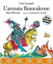 L' armata Brancaleone. Nuova ediz. Con CD Audio