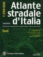Atlante stradale d'Italia. Sud 1:200.000  - Libro Touring 2006, Atlanti stradali d'Italia | Libraccio.it