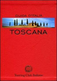 Toscana  - Libro Touring 2008, Guide rosse | Libraccio.it