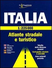 Italia 1:225.000  - Libro Touring Il Viaggiatore 2007, Strade italiane e d'Europa | Libraccio.it