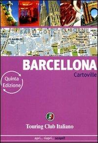 Barcellona  - Libro Touring 2010, CartoVille | Libraccio.it
