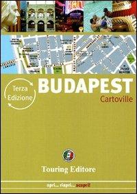 Budapest  - Libro Touring 2011, CartoVille | Libraccio.it
