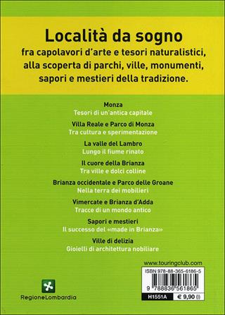 Monza e la Brianza. Itinerari turistici tra le ville di delizia  - Libro Touring 2013, Guida vacanza | Libraccio.it