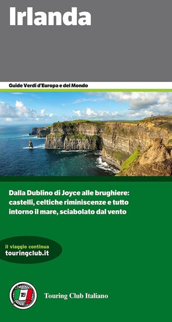 Irlanda  - Libro Touring 2016, Guide verdi d'Europa | Libraccio.it