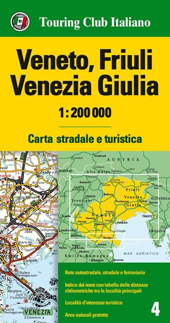 Veneto, Friuli Venezia Giulia 1:200.000. Carta stradale e turistica. Ediz. multilingue  - Libro Touring 2016, Carte regionali 1:200.000 | Libraccio.it