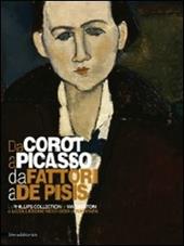 Da Corot a Picasso e da Fattori a De Pisis. La Phillips collection di Washington e la collezione Ricci Oddi di Piacenza