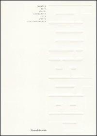 Twister. Rete musei Lombardia per l'arte contemporanea. Ediz. italiana e inglese  - Libro Silvana 2010, Cataloghi di mostre | Libraccio.it