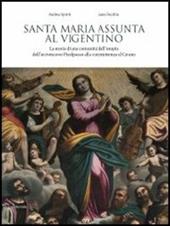 Santa Maria Assunta al Vigentino. La storia di una comunità dall'utopia dell'arcivescovo Pizolpasso alla committenza al Cerano