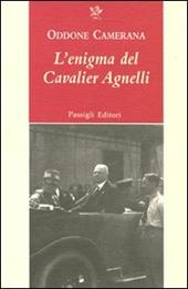 L' enigma del cavalier Agnelli