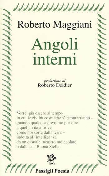 Angoli interni - Roberto Maggiani - Libro Passigli 2018, Passigli poesia | Libraccio.it