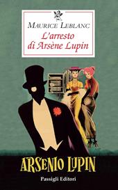 L' arresto di Arsène Lupin