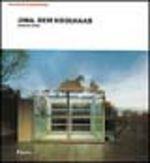 OMA. Rem Koolhaas. Architetture 1970-1990