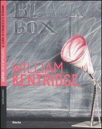 William Kentridge - Cecilia Alemani - Libro Mondadori Electa 2006, Supercontemporanea | Libraccio.it