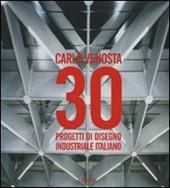 Carla Venosta. 30 progetti di disegno industriale italiano