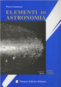 Elementi di astronomia - Pietro Giannone - Libro Pitagora 1997 | Libraccio.it