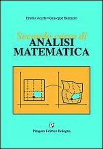Secondo corso di analisi matematica - Emilio Acerbi, Giuseppe Buttazzo - Libro Pitagora 2016, Analisi matematica | Libraccio.it