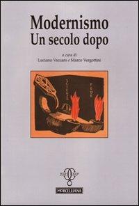 Modernismo. Un secolo dopo  - Libro Morcelliana 2010, Quaderni della Gazzada | Libraccio.it