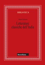 Letterature classiche dell'India. Nuova ediz.