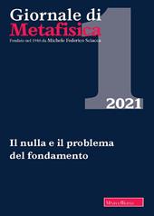 Giornale di metafisica (2021). Vol. 1: Il nulla e il problema del fondamento