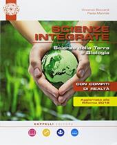 Scienze integrate. Scienze della Terra e biologia. Con ebook. Con espansione online. Con DVD-ROM