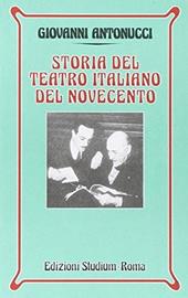 Storia del teatro italiano del Novecento.