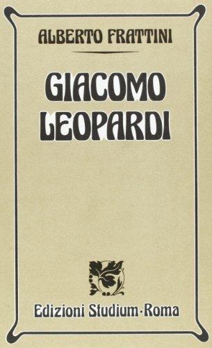 Giacomo Leopardi - Alberto Frattini - Libro Studium 1986, Nuova Universale | Libraccio.it