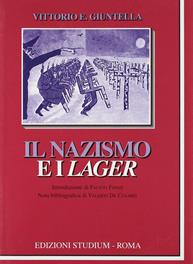 Il nazismo e i lager - Vittorio Emanuele Giuntella - Libro Studium 2008, La cultura | Libraccio.it