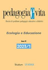 Pedagogia e vita (2023). Vol. 1: Ecologia e educazione