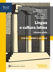 Lingua e cultura latina. Grammatica essenziale. Ediz. gialla. Con e-book. Con espansione online. Vol. 1