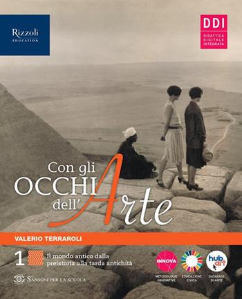 Con gli occhi dell'arte. Con e-book. Con espansione online. Vol. 1 - Valerio Terraroli - Libro Sansoni 2022 | Libraccio.it