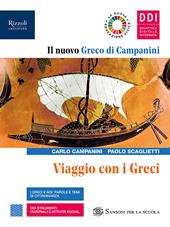 Il nuovo Greco di Campanini. Viaggio con i greci. Con e-book. Con espansione online. Vol. 1