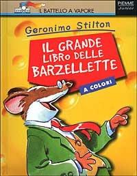 Il grande libro delle barzellette - Geronimo Stilton - Libro Piemme 2000, Piemme junior | Libraccio.it