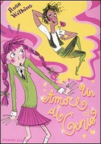 Un amore di genio - Rose Wilkins - Libro Piemme 2009, Piemme junior | Libraccio.it