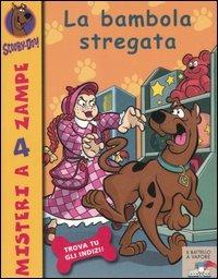 La bambola stregata - Scooby-Doo - Libro Piemme 2005, Il battello a vapore. Misteri a 4 zampe | Libraccio.it