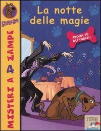 La notte delle magie - Scooby-Doo - Libro Piemme 2005, Il battello a vapore. Misteri a 4 zampe | Libraccio.it