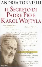 Il segreto di Padre Pio e Karol Wojtyla