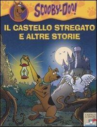Il castello stregato e altre storie. Ediz. illustrata - Scooby-Doo - Libro Piemme 2008, Il battello a vapore. Scooby-Doo! | Libraccio.it
