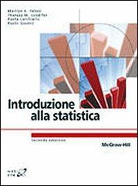 Introduzione alla statistica - Marilyn K. Pelosi, Theresa M. Sandifer, Paola Cerchiello - Libro McGraw-Hill Education 2009, College | Libraccio.it
