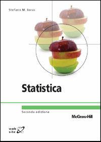 Statistica - Stefano M. Iacus - Libro McGraw-Hill Education 2010, College | Libraccio.it