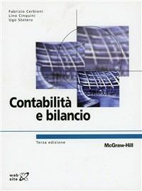 Contabilità e bilancio - Fabrizio Cerbioni, Lino Cinquini, Ugo Sostero - Libro McGraw-Hill Education 2011, College | Libraccio.it